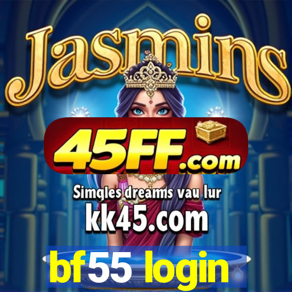 bf55 login